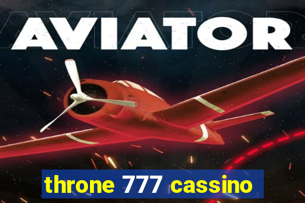 throne 777 cassino